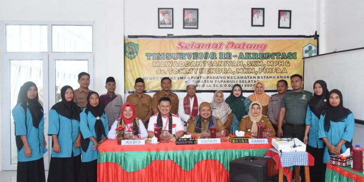 Hadiri Re-Akreditasi UPT Puskesmas Pintu Padang, Bupati Tapsel Berharap Bisa Raih Penilaian Paripurna