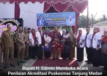 Bupati H. Edimin membuka acara penilaian Akreditasi Puskesmas Tanjung Medan