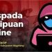 Waspada Penipuan Online! Kenali Modus dan Cara Melindungi Diri