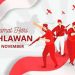 Makna Hari Pahlawan Nasional 10 November 2024: Refleksi Perjuangan dan Peran Generasi Muda dalam Mengisi Kemerdekaan