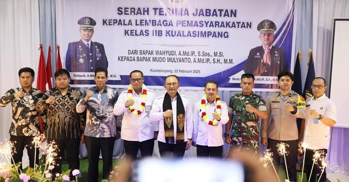 Asisten 1 Setdakab Hadiri Prosesi Sertijab Kalapas Kelas IIB Kualasimpang.