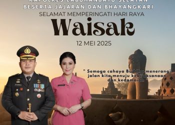 Kapolres Labuhanbatu Selatan AKBP Aditya S.P. Sembiring M, S.I.K., Bersama Jajaran Mengucapkan Selamat Hari Raya Waisak 2569 BE/2025