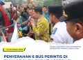 Pemkab Paluta Secara Resmi Terima Enam Unit Armada Bus Perintis Sekolah Gratis Bantuan Pemprovsu