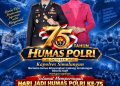 Hari Jadi Humas Polri ke-75, Kapolres Simalungun dan Ketua Bhayangkari Ucapkan Selamat: “Polisi Bersama Masyarakat, Menjaga Reputasi Polri”
